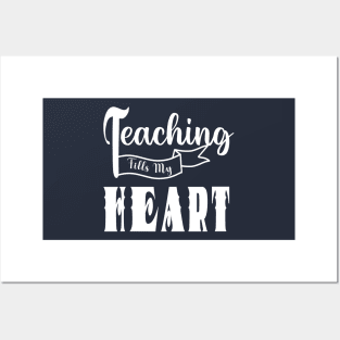 valentine day teacher ,teaching fills my heart Posters and Art